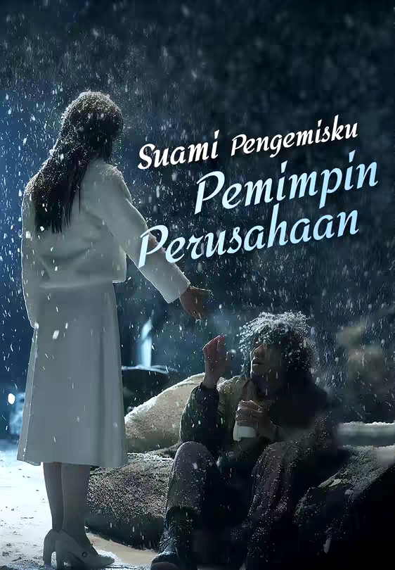 Suami Pengemisku Pemimpin Perusahaan