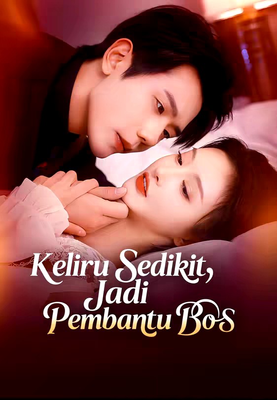 Keliru Sedikit, Jadi Pembantu Bos