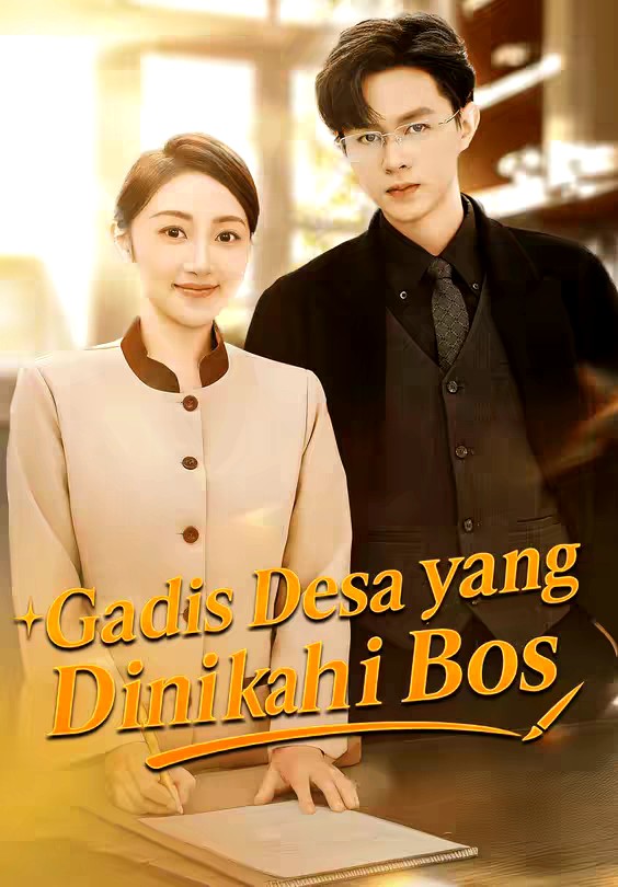 Gadis Desa yang Dinikahi Bos