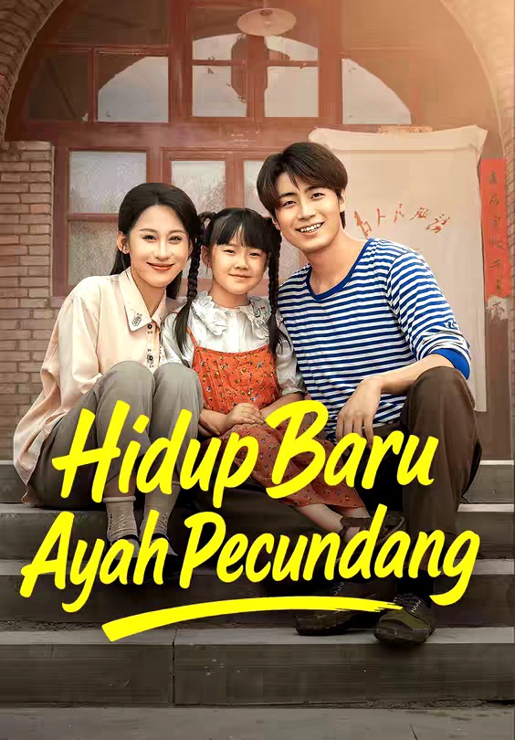 Hidup Baru Ayah Pecundang