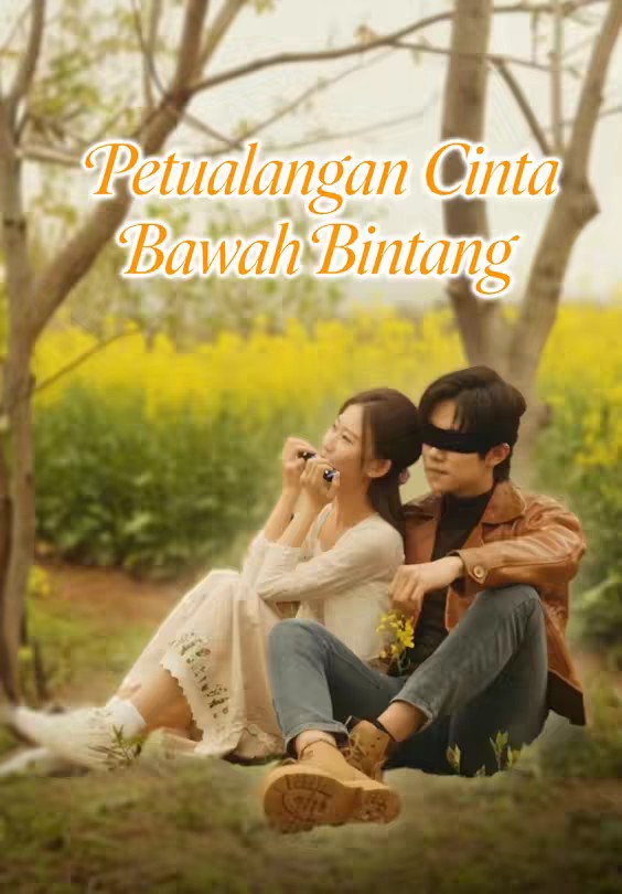 Petualangan Cinta Bawah Bintang