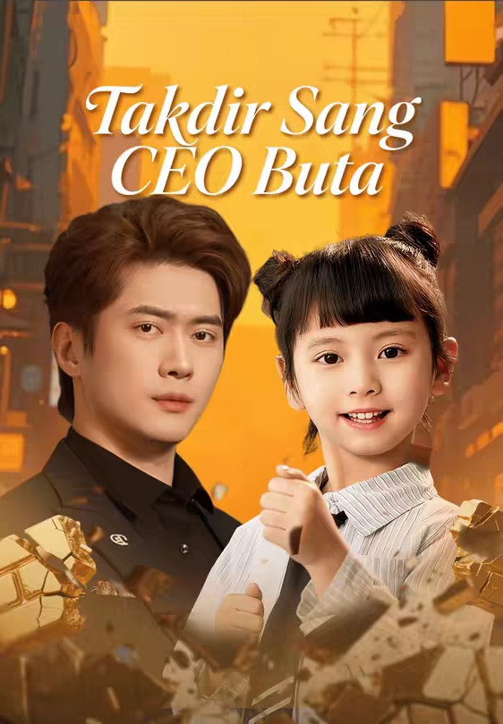 Takdir Sang CEO Buta