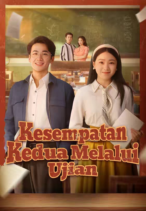 Kesempatan Kedua Melalui Ujian