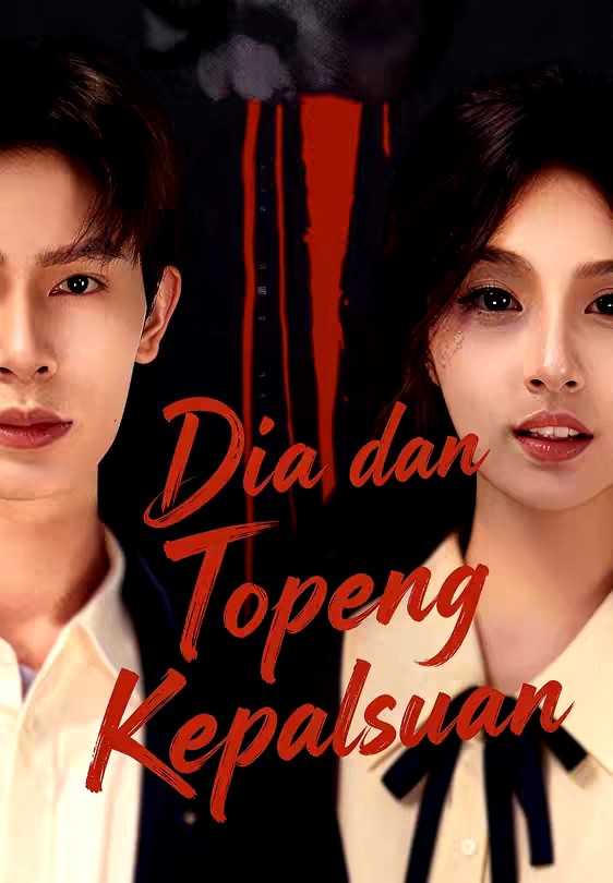 Dia dan Topeng Kepalsuan